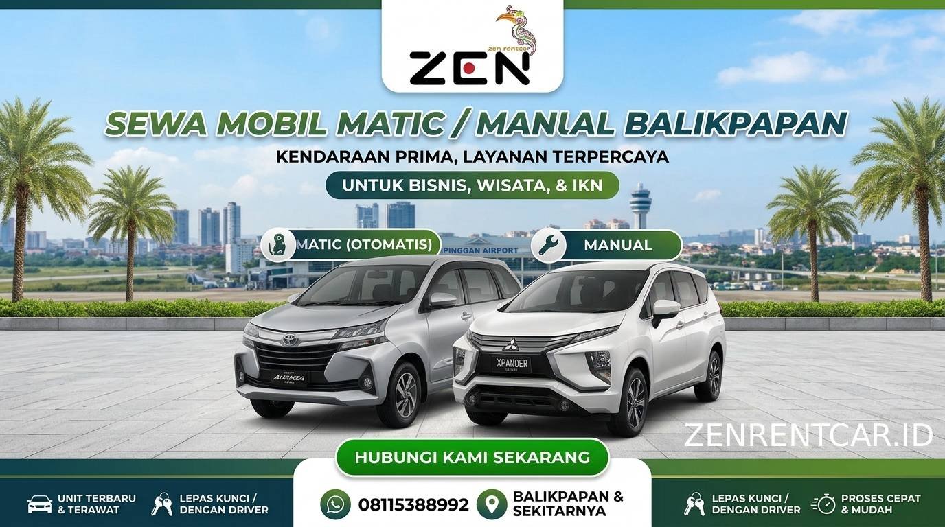 Rental Mobil Dekat Bandara Sepinggan Balikpapan Terpercaya – Zen Rentcar